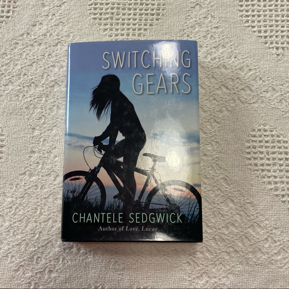 Switching Gears by Chantele Sedgwick